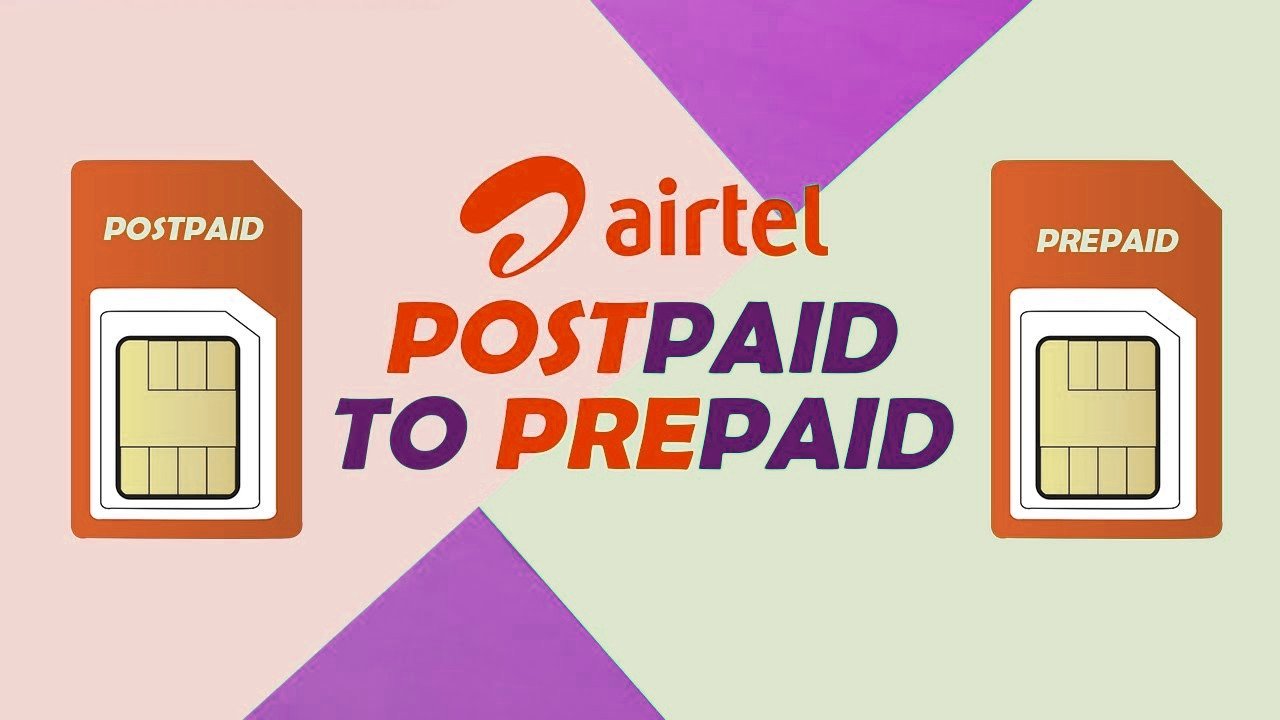 airtel postpaid to prepaid