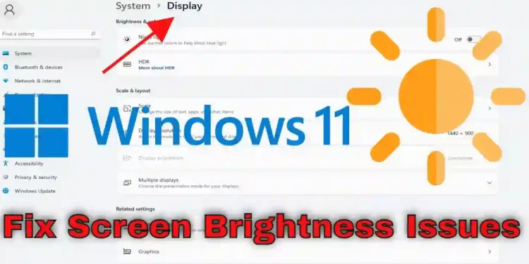 Windows 11 Brightness Problem