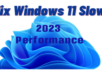 windows 11 slow performance