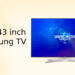 best 43 inch samsung tv