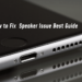 How to Fix Speaker Issue Best Guide